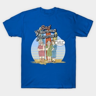 Bad Gramma Jammas T-Shirt